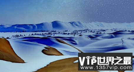 世界上最热的沙漠撒哈拉沙漠已经下雪了